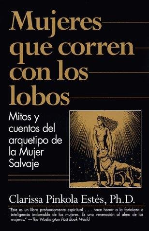 Portada de Mujeres que corren con los lobos